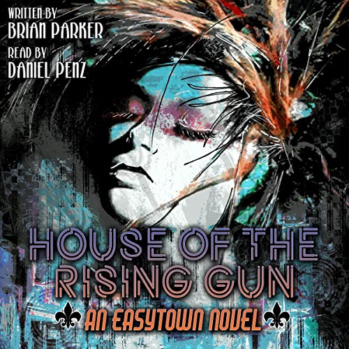 Cover of House of the Rising Gun