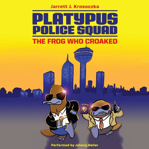 Cover of Platypus Police Squad: The Frog Who Croaked