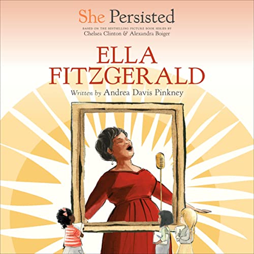 Cover of She Persisted: Ella Fitzgerald