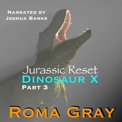 Cover of Dinosaur X, Part 3
