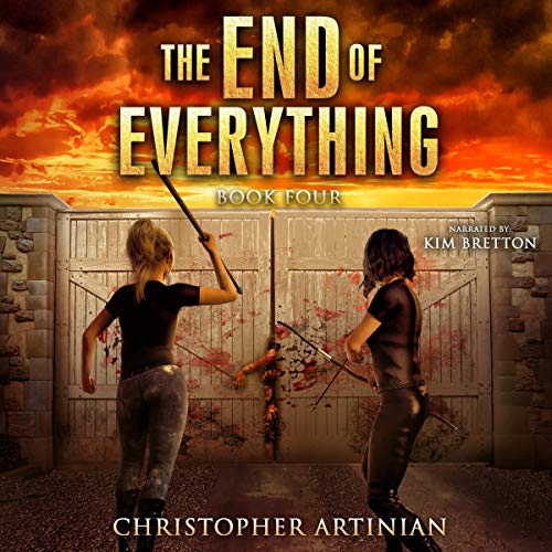 Cover of The End of Everything: Book 4