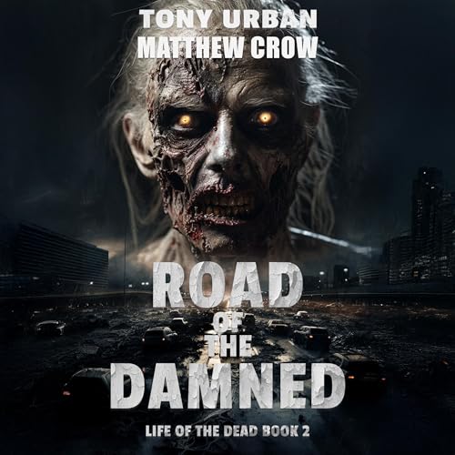 Cover of Road of the Damned