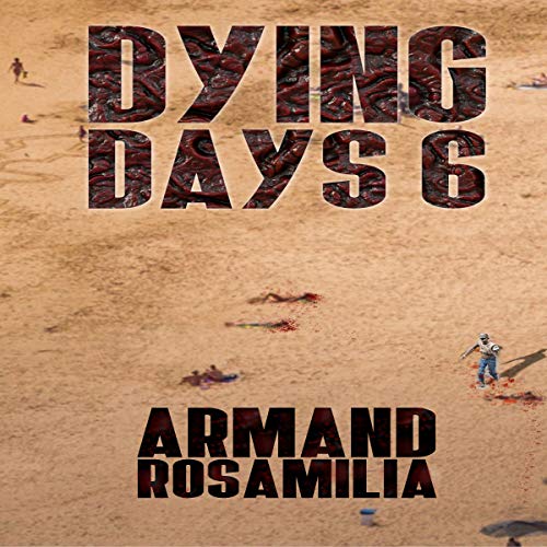 Cover of Dying Days 6