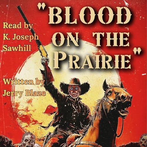 Cover of Blood on the Prairie
