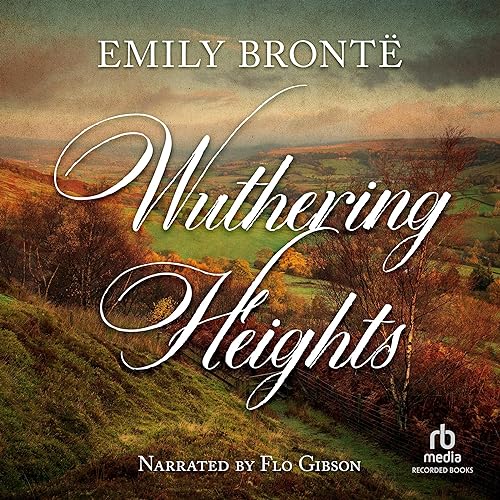 Cover of Wuthering Heights [Recorded Books Edition]