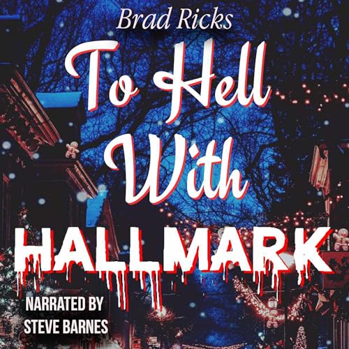 Cover of To Hell with Hallmark
