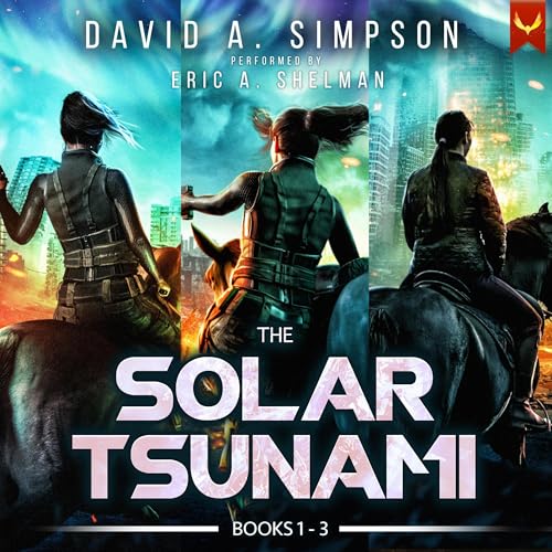 Cover of The Solar Tsunami: Books 1-3