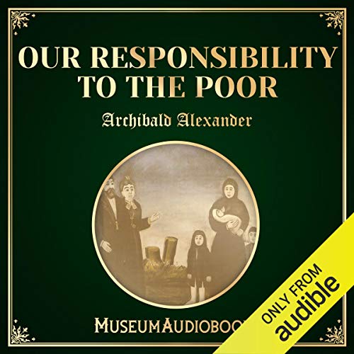Cover of Our Responsibility to the Poor