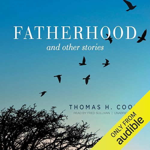 Cover of Fatherhood and Other Stories