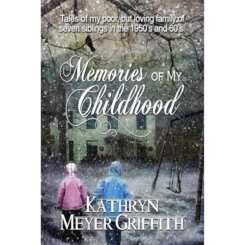 Cover of Memories of My Childhood