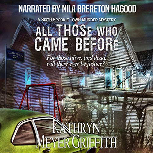 Cover of All Those Who Came Before: The Sixth Spookie Town Murder Mystery