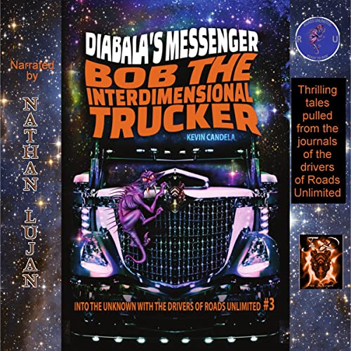 Cover of Bob the Interdimensional Trucker
