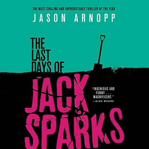 Cover of The Last Days of Jack Sparks