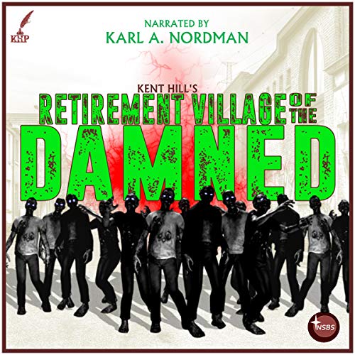 Cover of Retirement Village of the Damned