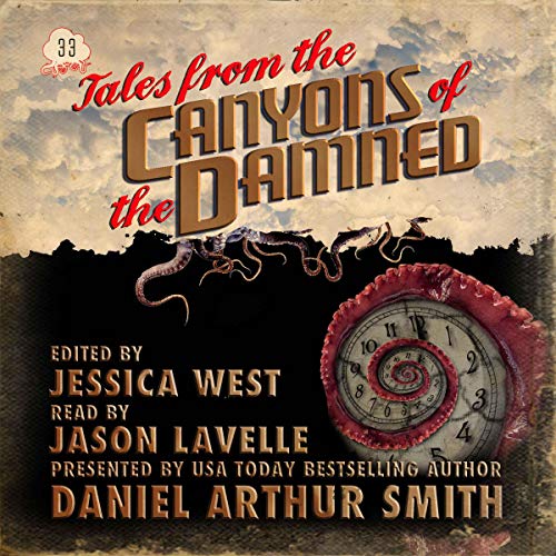 Cover of Tales from the Canyons of the Damned: No. 33