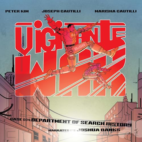 Cover of Vigilante War: Case 004