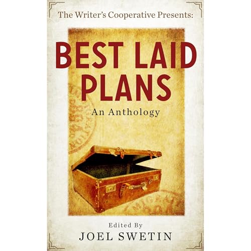 Cover of Best Laid Plans (A Writers Cooperative Anthology)