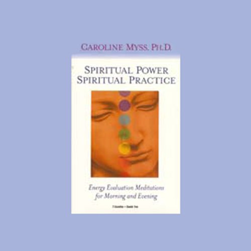 Cover of Spiritual Power, Spiritual Practice
