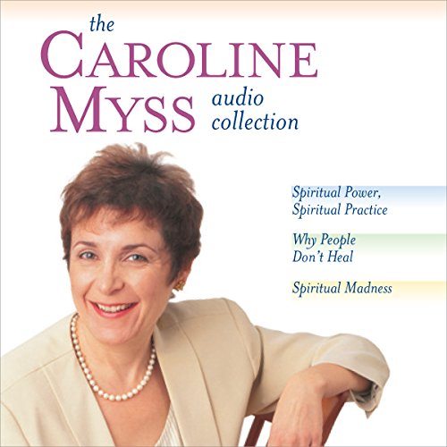 Cover of The Caroline Myss Audio Collection