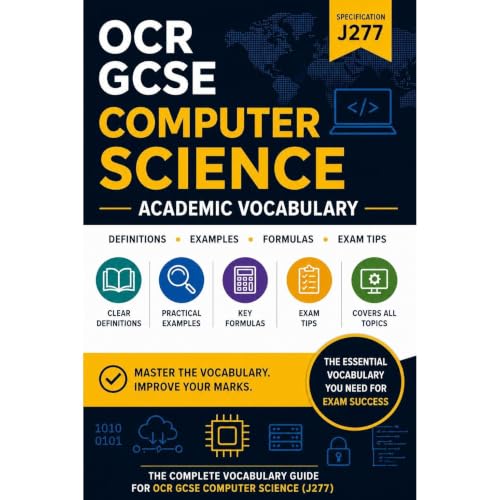 Cover of Academic Vocabulary: OCR GCSE Computer Science (J277): The Complete Subject Glossary