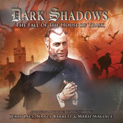 Cover of Dark Shadows - The Fall of the House of Trask