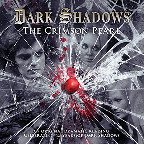Cover of Dark Shadows - The Crimson Pearl
