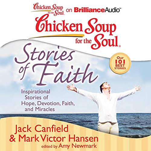 Cover of Chicken Soup for the Soul: Stories of Faith