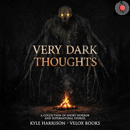 Cover of Very Dark Thoughts