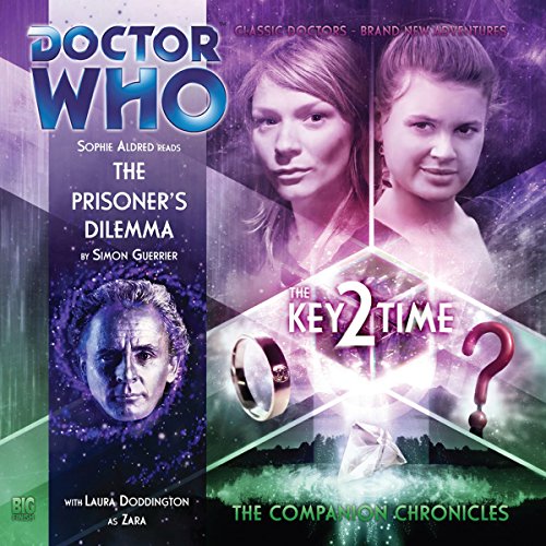 Cover of Doctor Who - The Companion Chronicles - The Prisoner's Dilemma