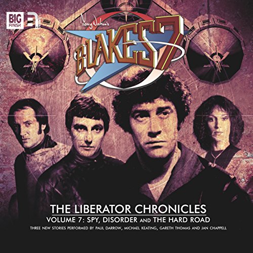 Cover of Blake's 7 - The Liberator Chronicles, Volume 7