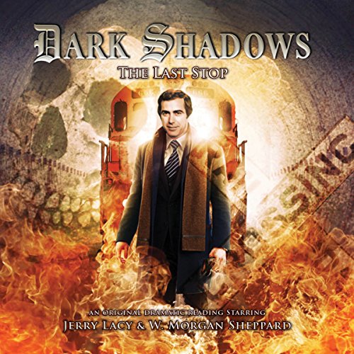 Cover of Dark Shadows - The Last Stop