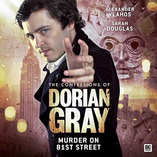 Cover of The Confessions of Dorian Gray - Murder on 81st Street