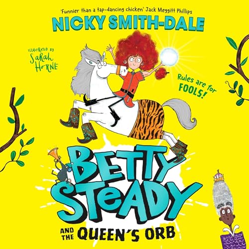 Cover of Betty Steady and the Queen’s Orb