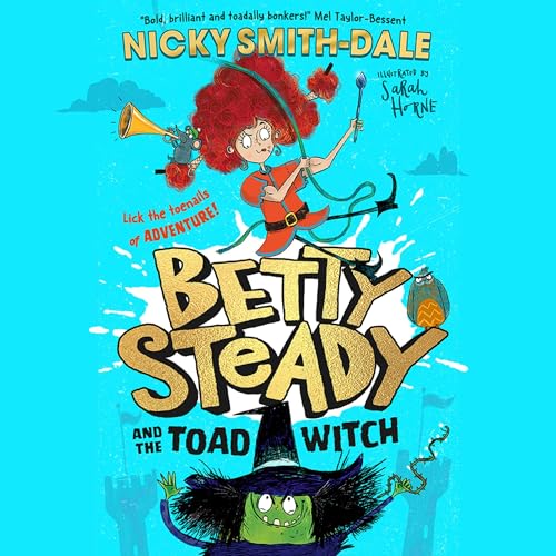 Cover of Betty Steady and the Toad Witch
