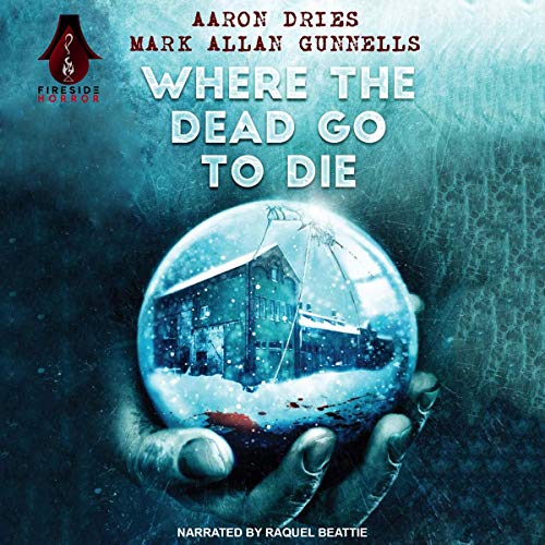 Cover of Where the Dead Go to Die