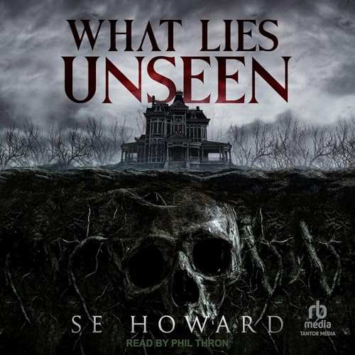 Cover of What Lies Unseen