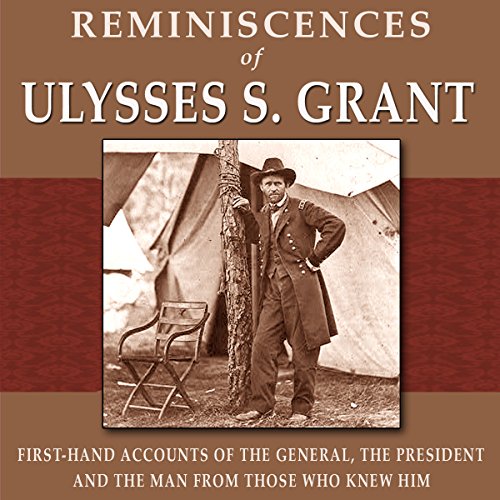 Cover of Reminiscences of Ulysses S. Grant