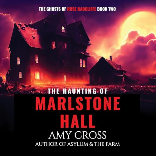 Cover of The Haunting of Marlstone Hall