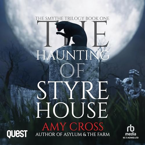 Cover of The Haunting of Styre House