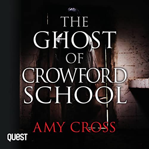 Cover of The Ghost of Crowford School