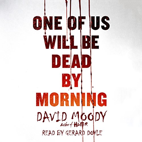 Cover of One of Us Will Be Dead by Morning