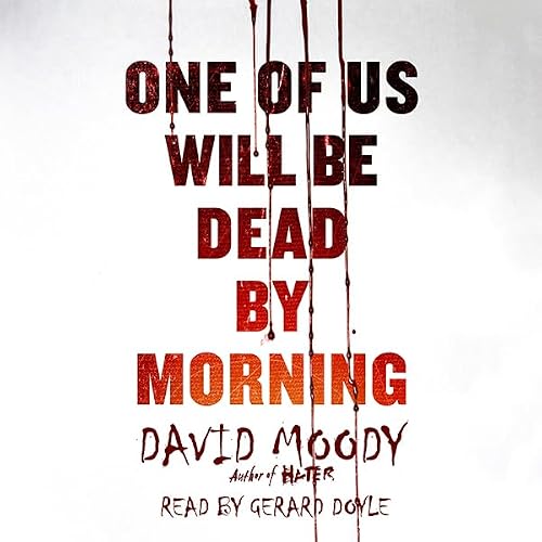 Cover of One of Us Will Be Dead by Morning