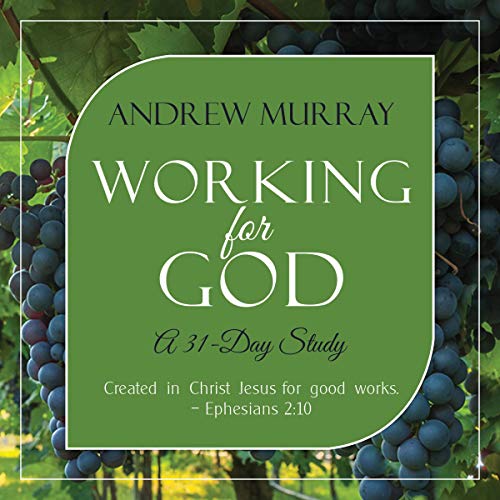 Cover of Working for God (Updated, Annotated)