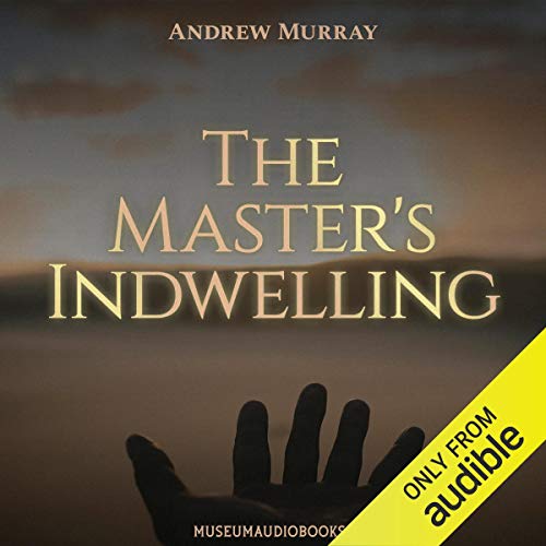 Cover of The Master's Indwelling