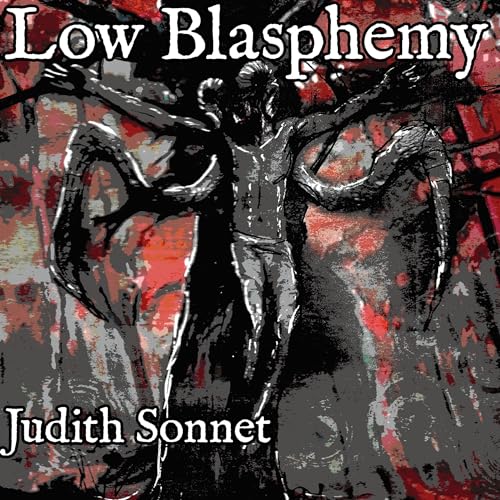 Cover of Low Blasphemy
