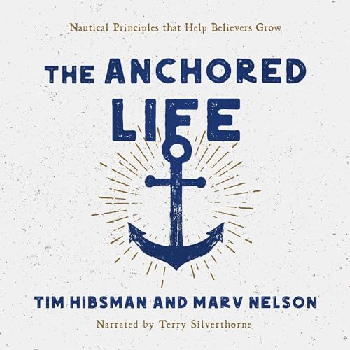 Cover of The Anchored Life