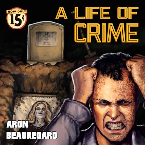 Cover of A Life of Crime