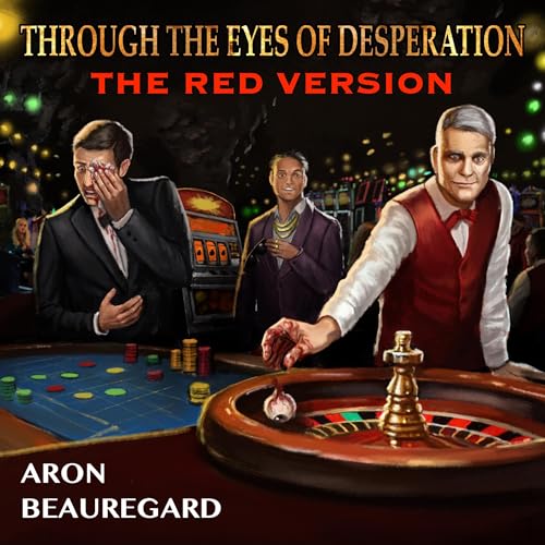Cover of Through the Eyes of Desperation