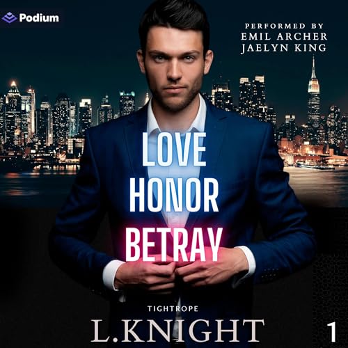 Cover of Love Honor Betray