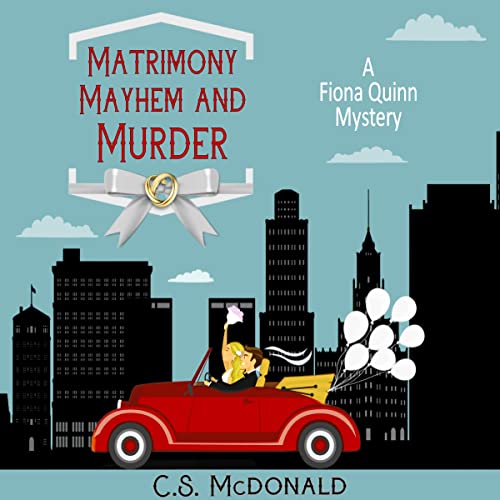 Cover of Matrimony, Mayhem, and Murder